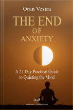 The End Of Anxiety