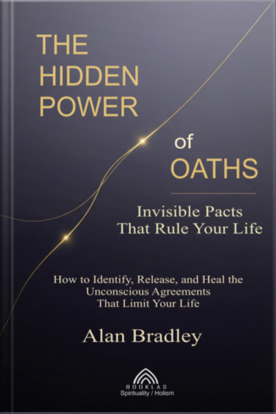 The Hidden Power Of Oaths