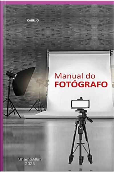 Manual Do Fotógrafo