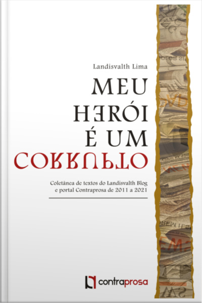 Meu Herói É Um Corrupto
