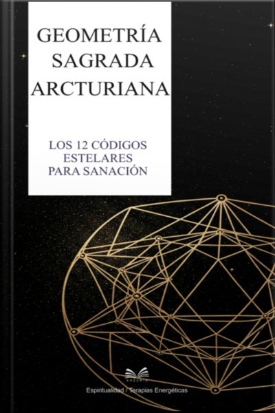 Geometría Sagrada Arcturiana
