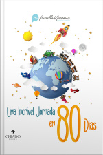 Uma Incrível Jornada Em 80 Dias