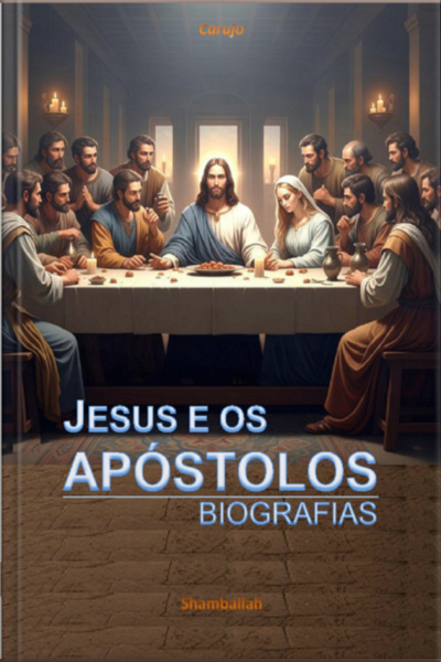 Jesus E Os Apóstolos