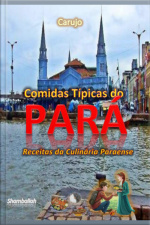 Comidas Típicas Do Pará