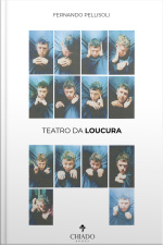 Teatro Da Loucura