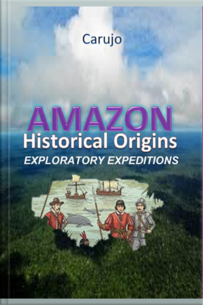 Amazon - Historical Origins
