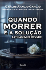 Quando Morrer É A Solução