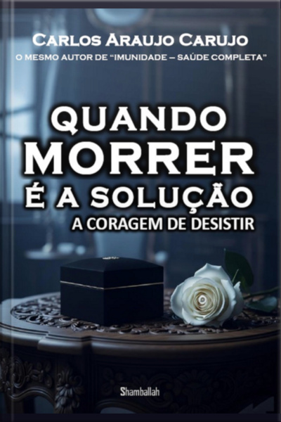 Quando Morrer É A Solução