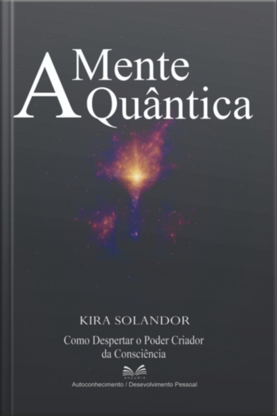A Mente Quântica