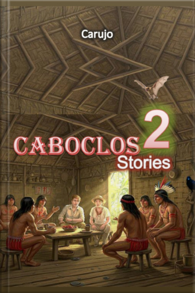 Caboclos Stories 2