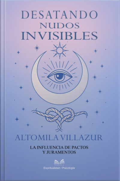 Desatando Nudos Invisibles