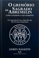 O Grimório Sagrado De Abremelin