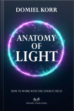 Anatomy Of Light