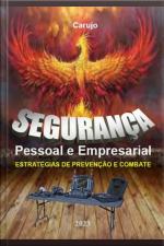 Segurança - E S T R A T É G I A S