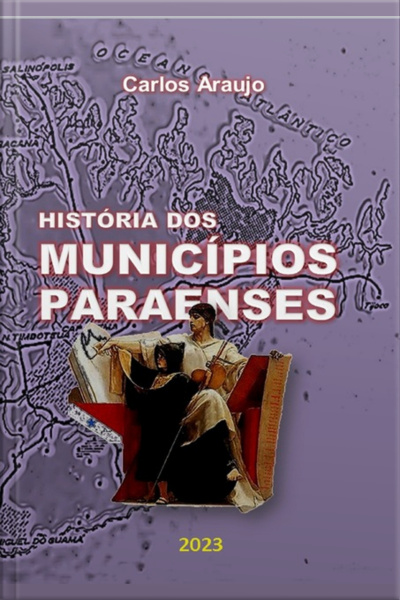 História Dos Municípios Paraenses