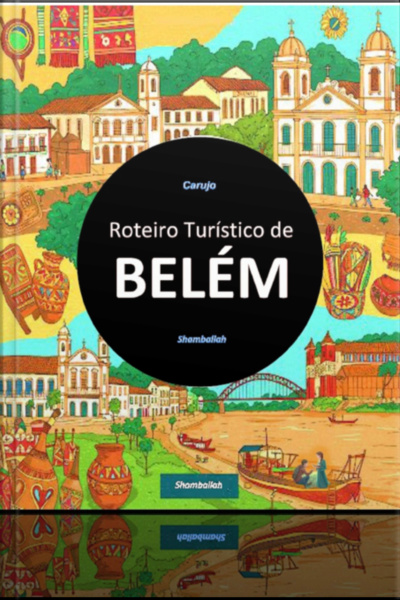Belém Roteiro Turístico