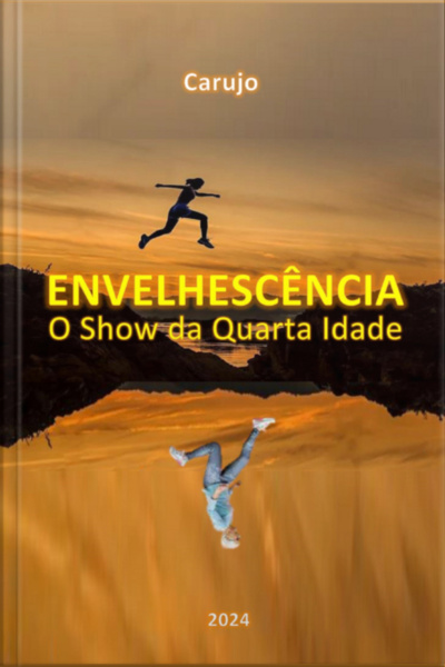 Envelhescência