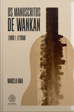 Os Manuscritos De Wankan