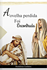 A Ovelha Perdida Foi Encontrada