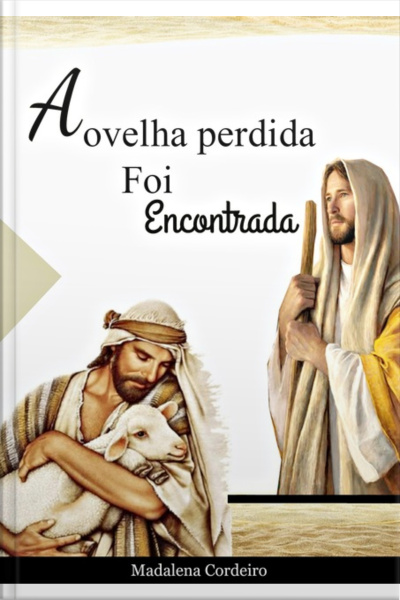 A Ovelha Perdida Foi Encontrada