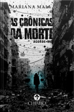 As Crônicas Da Morte: Acorde-me