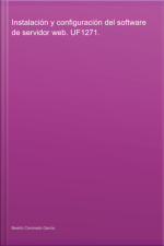 Instalación Y Configuración Del Software De Servidor Web. Uf1271.