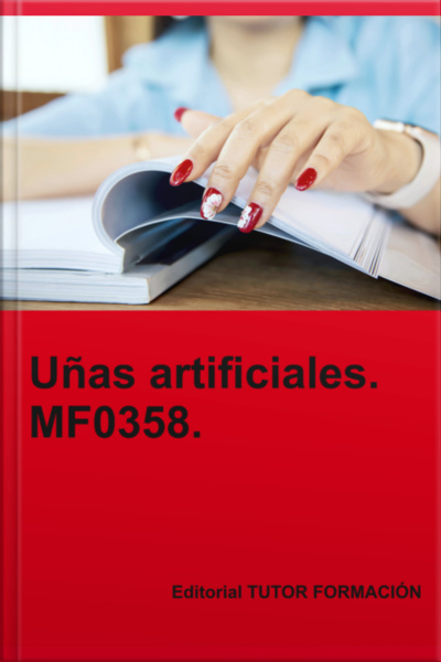 Uñas Artificiales. Mf0358.