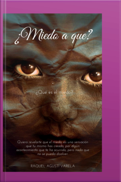 ¿miedo A Qué?