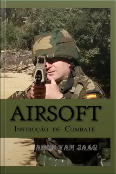 Airsoft: Instrução De Combate