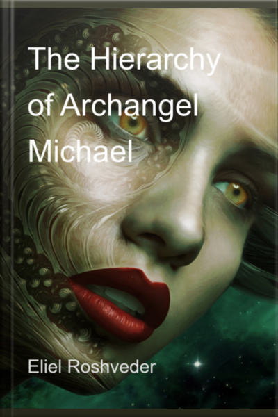 The Hierarchy Of Archangel Michael