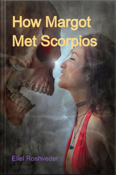 How Margot Met Scorpios