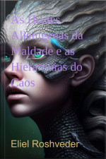 As Hostes Alienígenas Da Maldade E As Hierarquias Do Caos