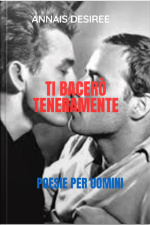 Ti Bacerò Teneramente