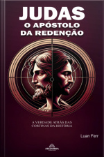 Judas O Apóstolo Da Redenção