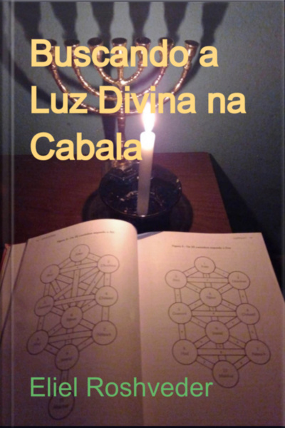 Buscando A Luz Divina Na Cabala
