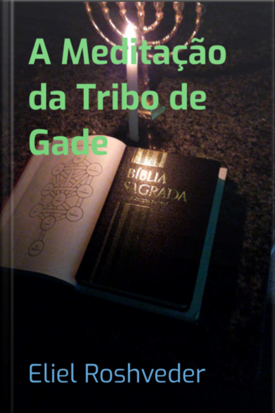 A Meditação Da Tribo De Gade