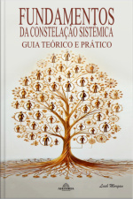 Fundamentos Da Constelação Sistêmica