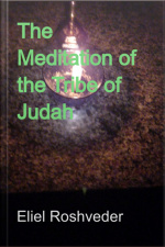 The Meditation Of The Tribe Of Judah
