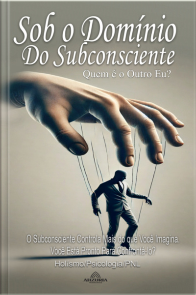 Sob O Domínio Do Subconsciente