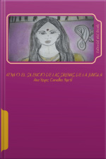 Atma O El Silencio De Las Sirenas De La Jungla