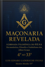 Maçonaria Revelada: A Jornada Filosófica Do Reea