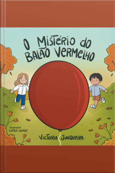 O Mistério Do Balão Vermelho