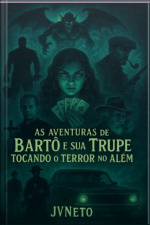 As Aventuras De Bartô E Sua Trupe