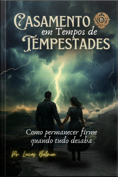 Casamento Em Tempos De Tempestade