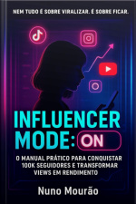 Influencer Mode: On