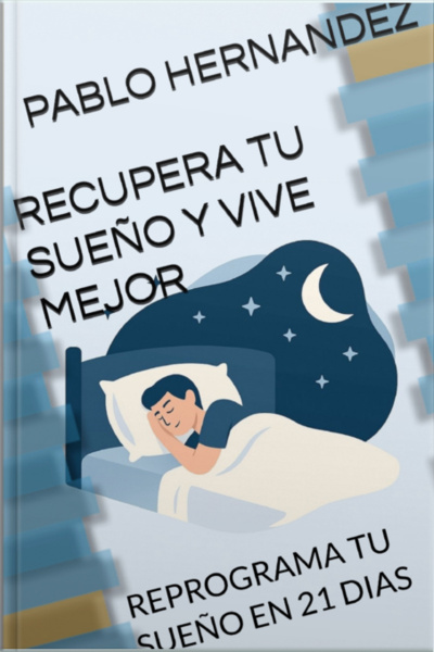 Recupera Tu Sueño Y Vive Mejor