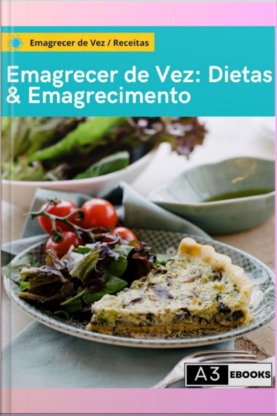 Emagrecer De Vez: Dietas  Emagrecimento