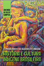 Conhecendo As Raízes Do Brasil