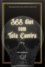365 Dias Com Tata Caveira