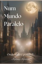 Num Mundo Paralelo
